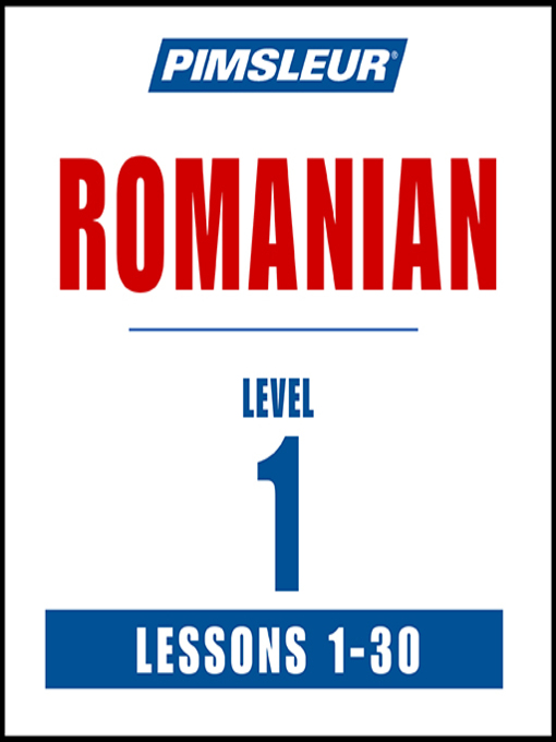 Title details for Pimsleur Romanian Level 1 by Pimsleur - Available